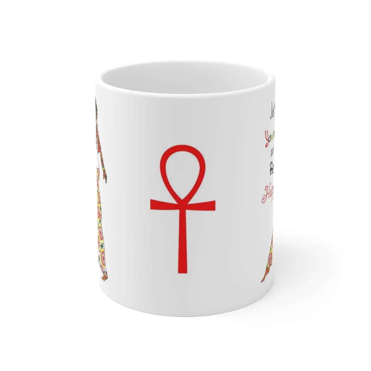 Just Be Happy Mug, 11oz, 15oz