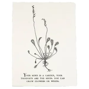 Your Mind Is A Garden Botanical Handmade Paper Print